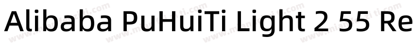 Alibaba PuHuiTi Light 2 55 Regular字体转换
